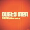 Dusty men