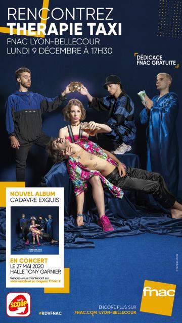Affiche Thérapie Taxi en séance de dédicaces à la FNAC Lyon-Bellecour