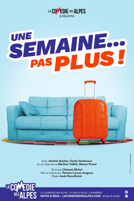 une semaine pas plus