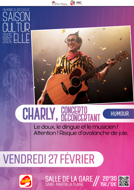 Charly, Concerto Deconcertant à Saint-Martin La Plaine