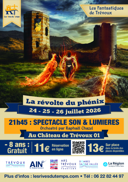 Spectacle "La révolte du Phénix" au château de Trévoux