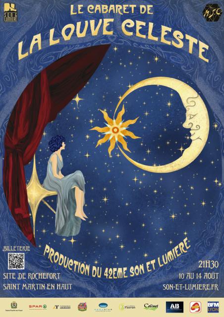 "Le Cabaret de la Louve Celeste" une production du 42e Son et Lumière