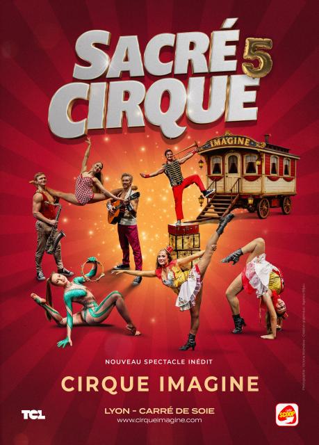 "Sacré Cirque" au Cirque Imagine