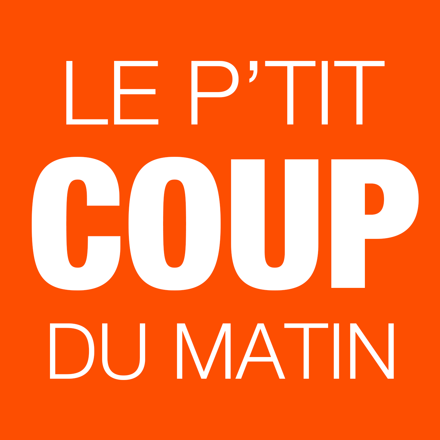 Radio SCOOP - Le P'tit Coup du Matin