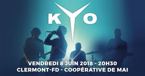 Kyo En Concert A La Cooperative De Mai De Clermont Ferrand Radio Scoop
